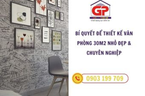 Bí quyết để thiết kế văn phòng 30m2 nhỏ đẹp & chuyên nghiệp