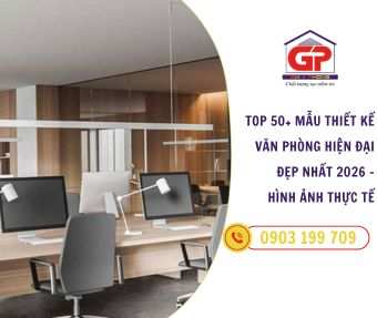 Top 50+ Mẫu Thiết Kế Văn Phòng Hiện Đại Đẹp Nhất 2026 – Hình Ảnh Thực Tế