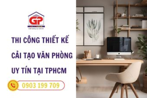 Dịch vụ thiết kế thi công cải tạo văn phòng - Giải pháp tối ưu cho doanh nghiệp
